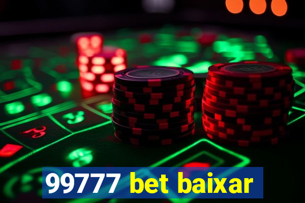 99777 bet baixar